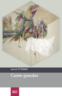 Casse-gueules